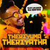V-Pro - Theriyuma Theriyatha - Single